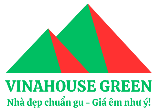 Nhà Đẹp VINAHOUSE GREEN